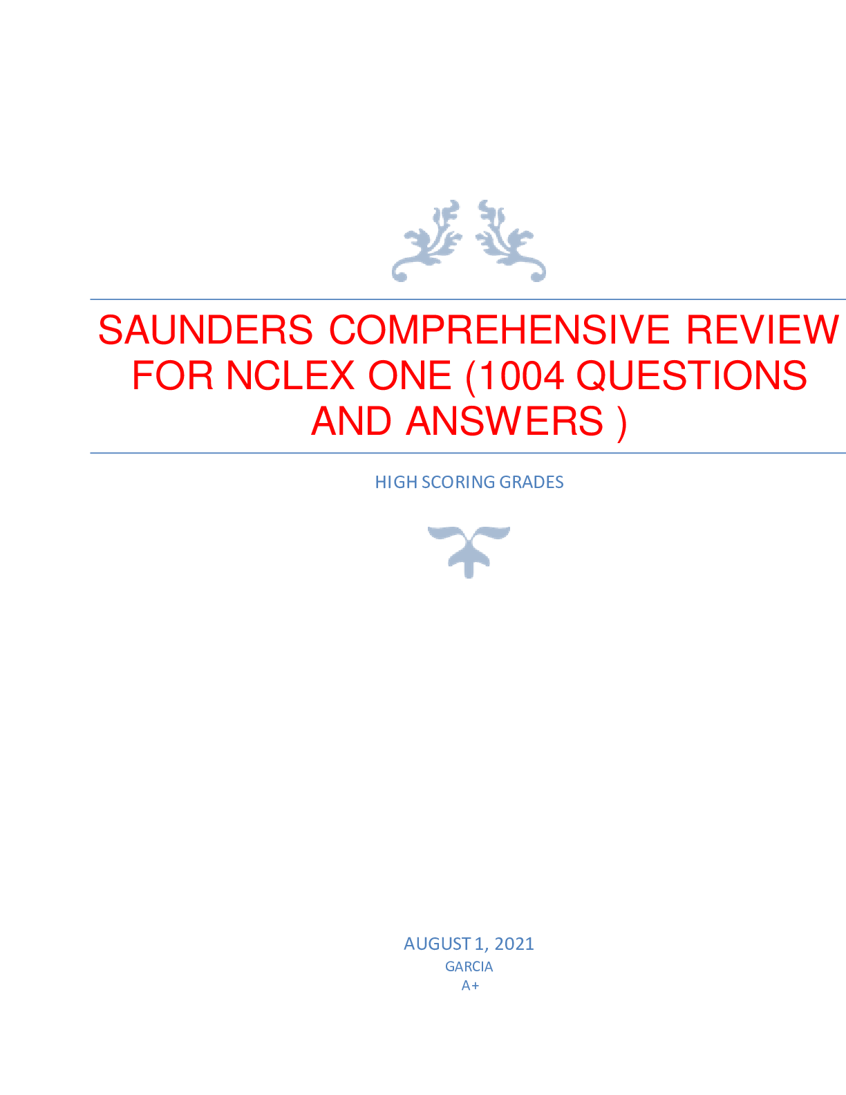 Preview image for SAUNDERS COMPREHENSIVE REVIEW FOR NCLEX ONE (1004 QUESTIONS AND ANSWERS )